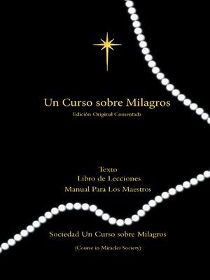 cover image of Un Curso Sobre Milagros Edicion Original Comentada